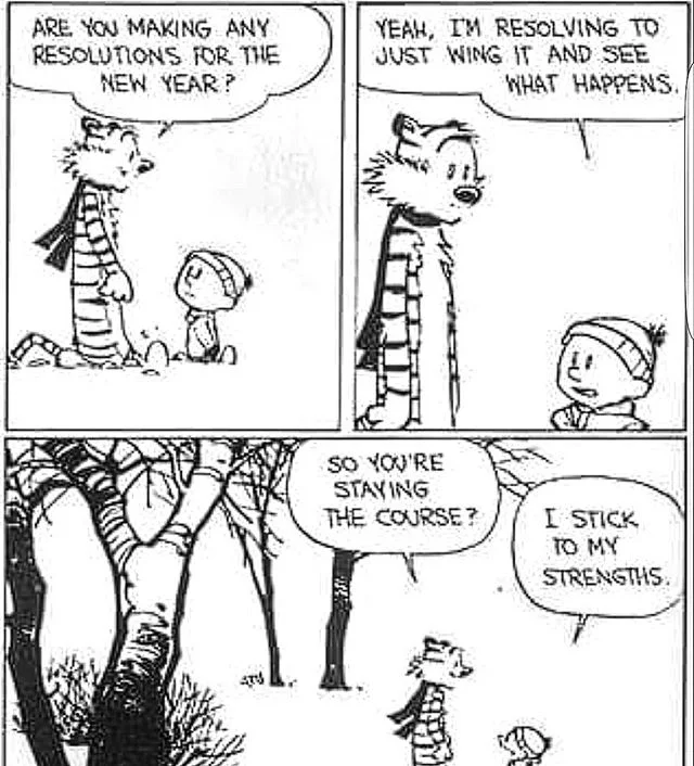 Fear of change doesn't get you anywhere. The best it does for you is protect you from the possibility of failure. While that can definitely be devastating, taking risks at least allows for the *chance* that something may improve. Happy New Years! #ne