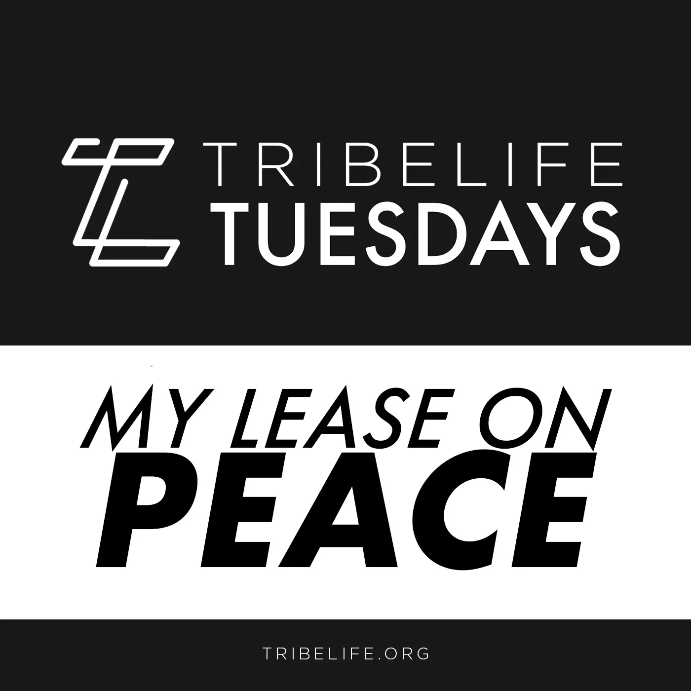 My Lease on Peace in an Unsettled World