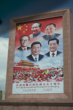 Lhasa 2017 - there are 50 foot high posters celebrating China's leaders, lead by Mao a mass murderer who was responsible for 40 to 70 million deaths through starvation, prison labour and executions. 