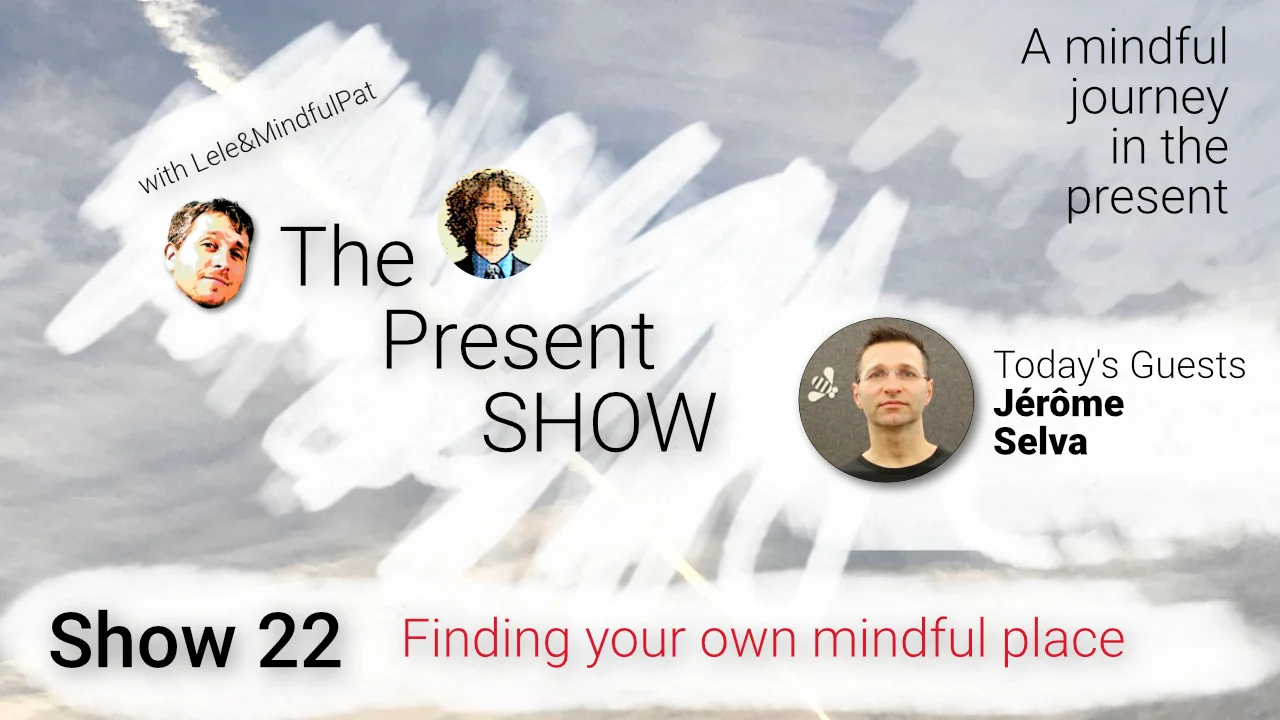 Episode 22 Finding your own mindful place episode artwork