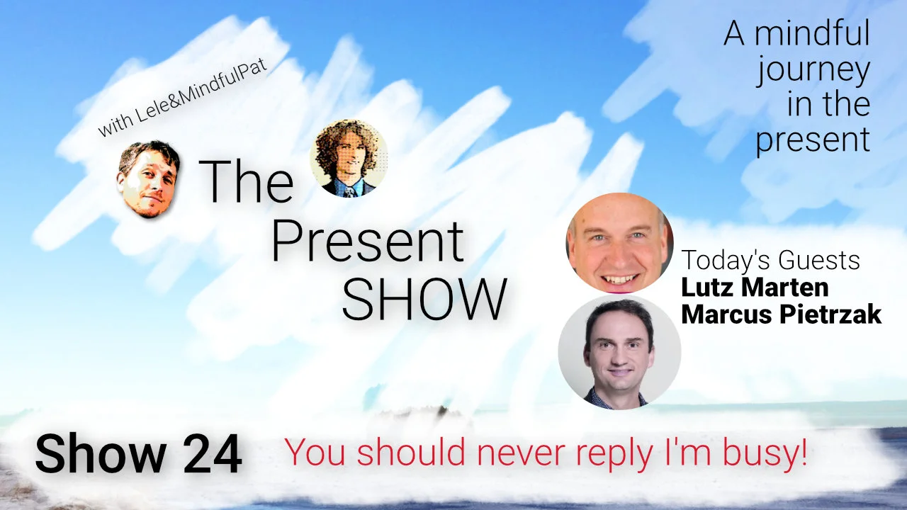Episode 24 You should never reply I'm busy! episode artwork