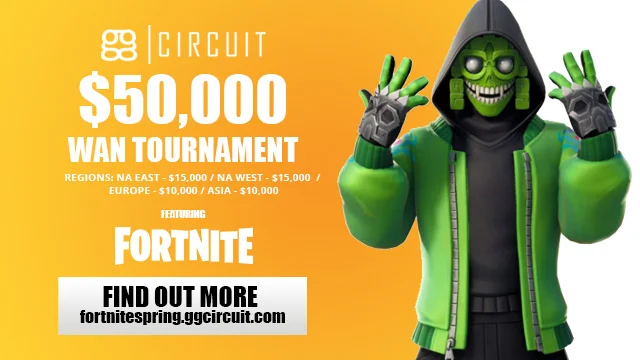 $50,000 Fortnite Tournament entry (Sunday April 7th NA East)