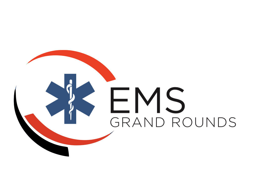 EMS Grand Rounds