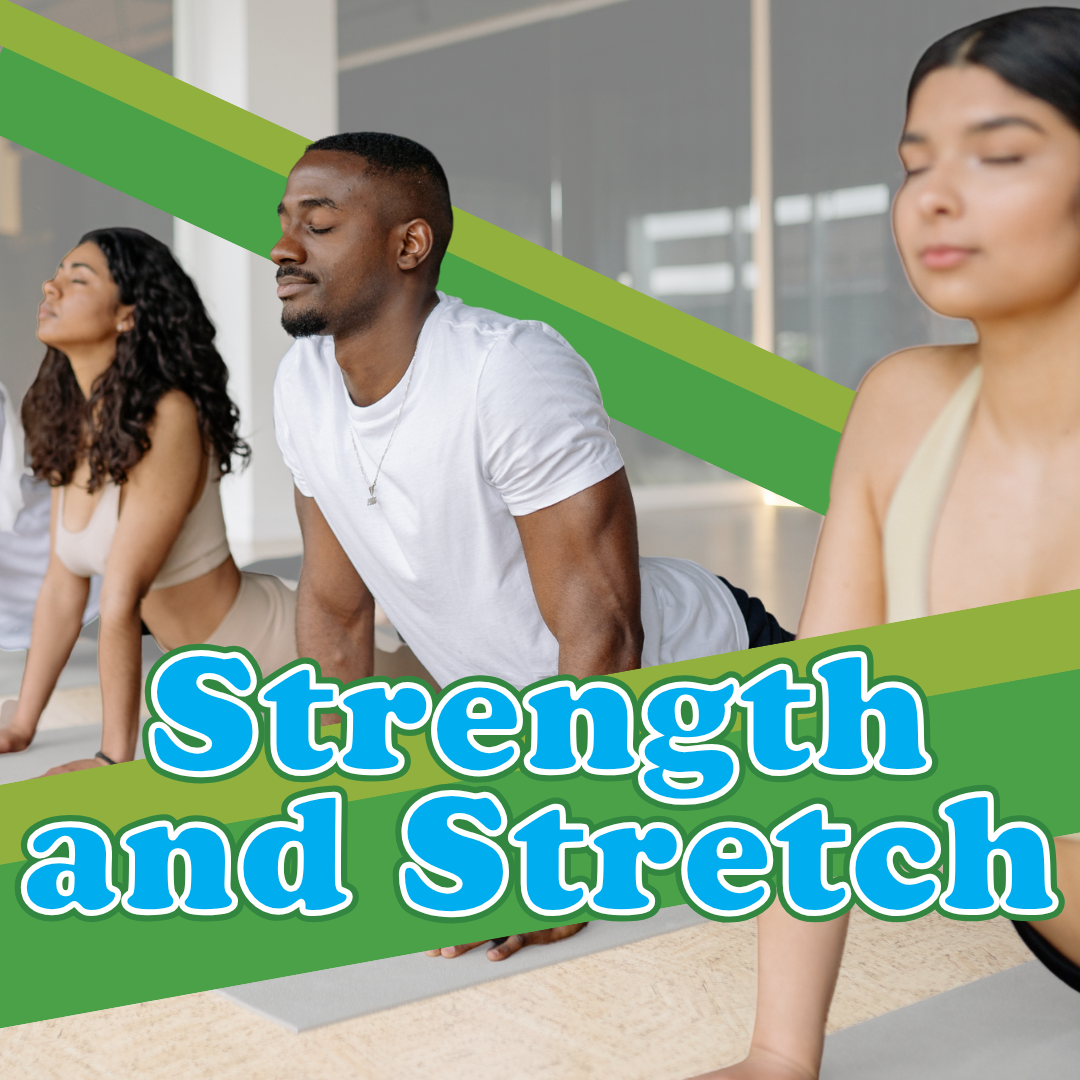 Strength and Stretch