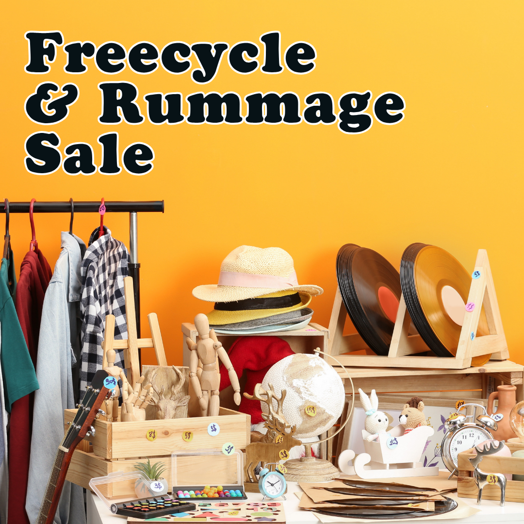 FreeCycle and Rummage Sale