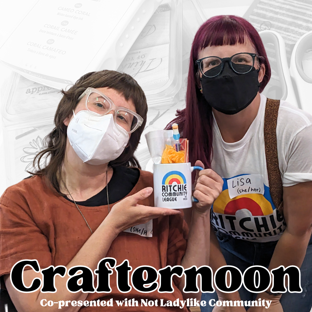 Ritchie Community League-Crafternoon!