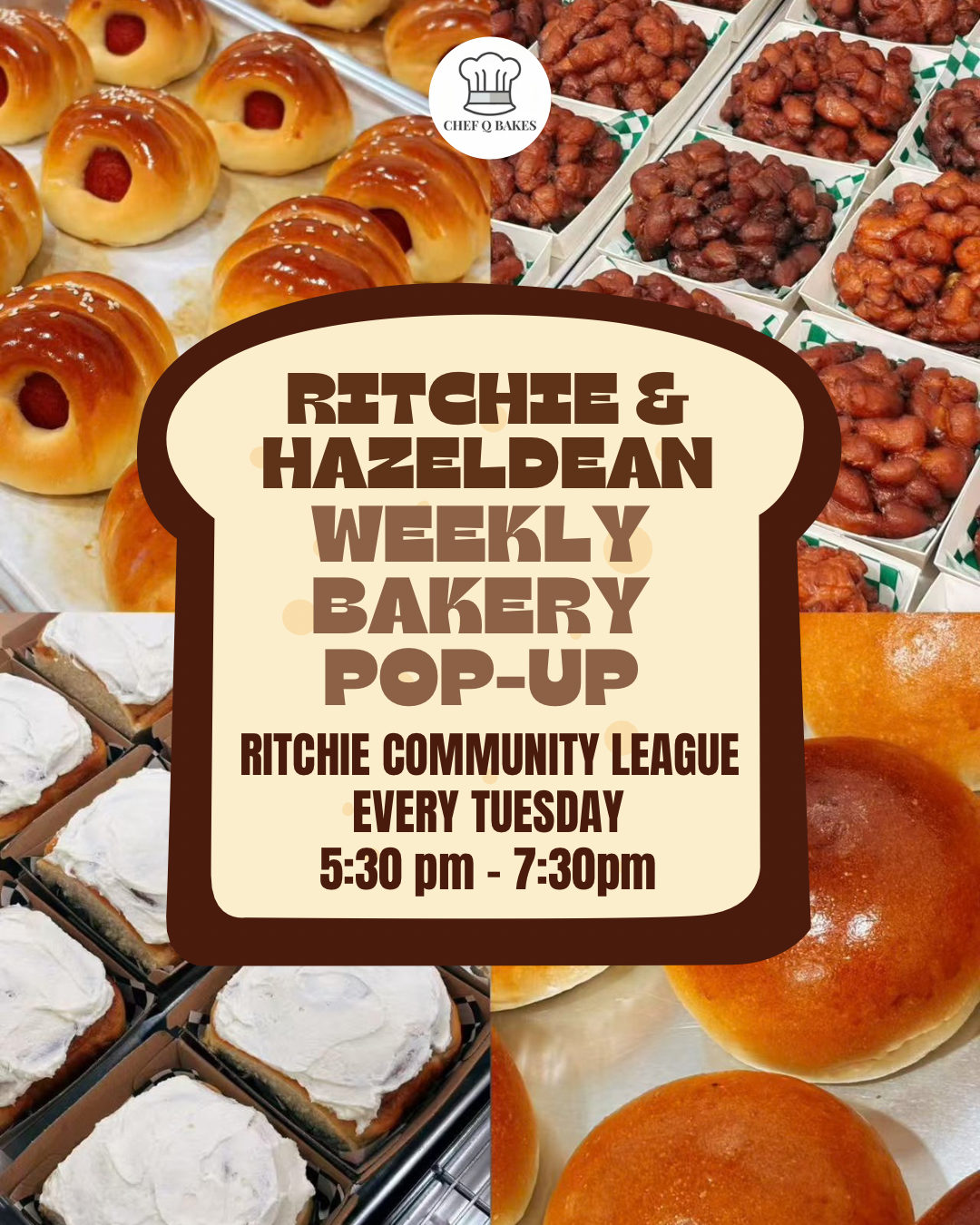 Chef Q Bakery Weekly Pop Up