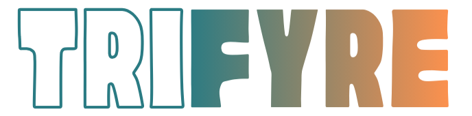 TriFYRE