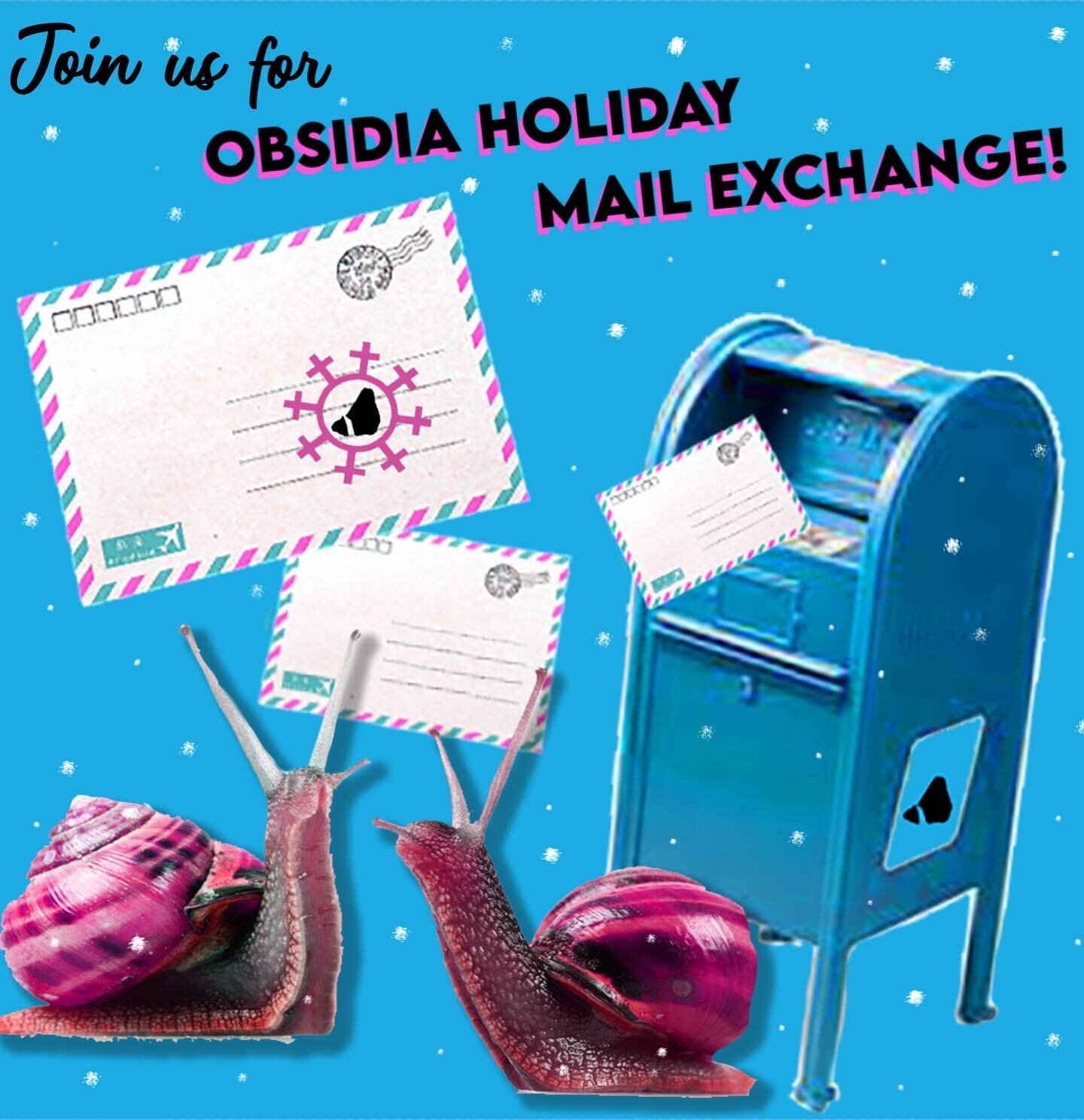 📫 Attention Citizens ! ✉️ We are Calling on you to participate in
Obsidia&rsquo;s&nbsp;1st Holiday Snail mail Exchange!

Every December 27th Obsidians observe Swansmas, Our winter holiday in honor of our First Lady and her Love of swans.&nbsp;&nbsp;