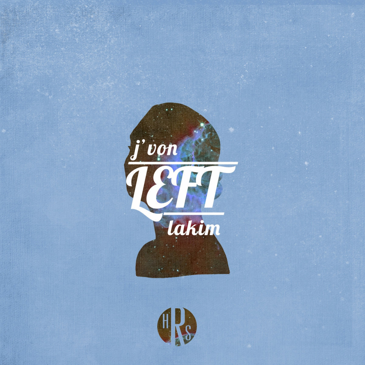 J'Von &amp; LAKIM - Left EP (2014)