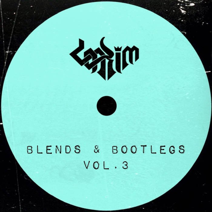 blends &amp; bootlegs, vol. III (2022)