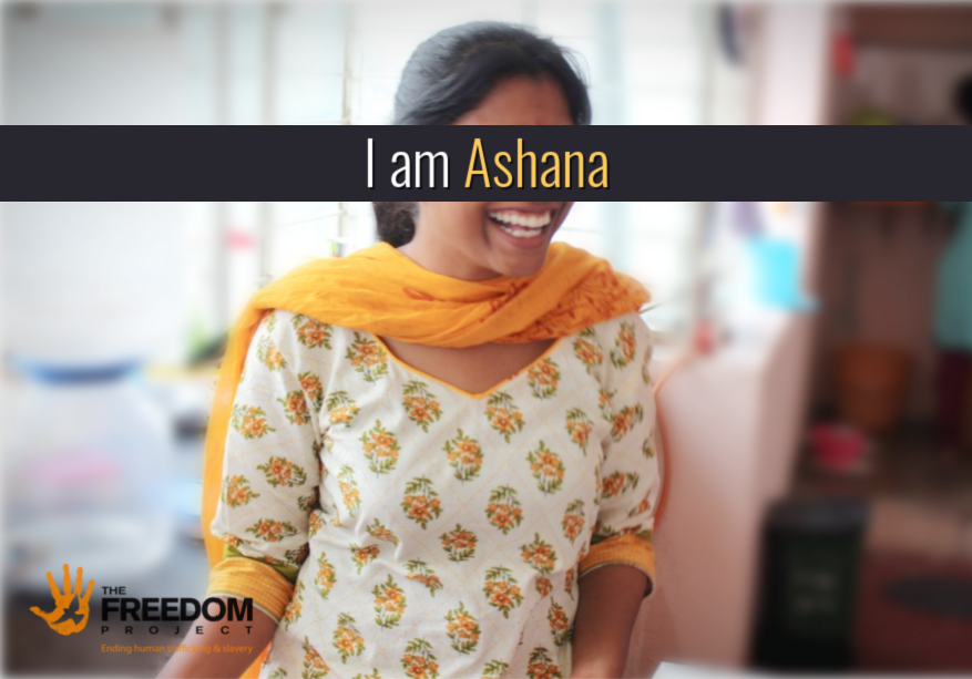 'I knew that I mattered' : Ashana's story — The Freedom Project