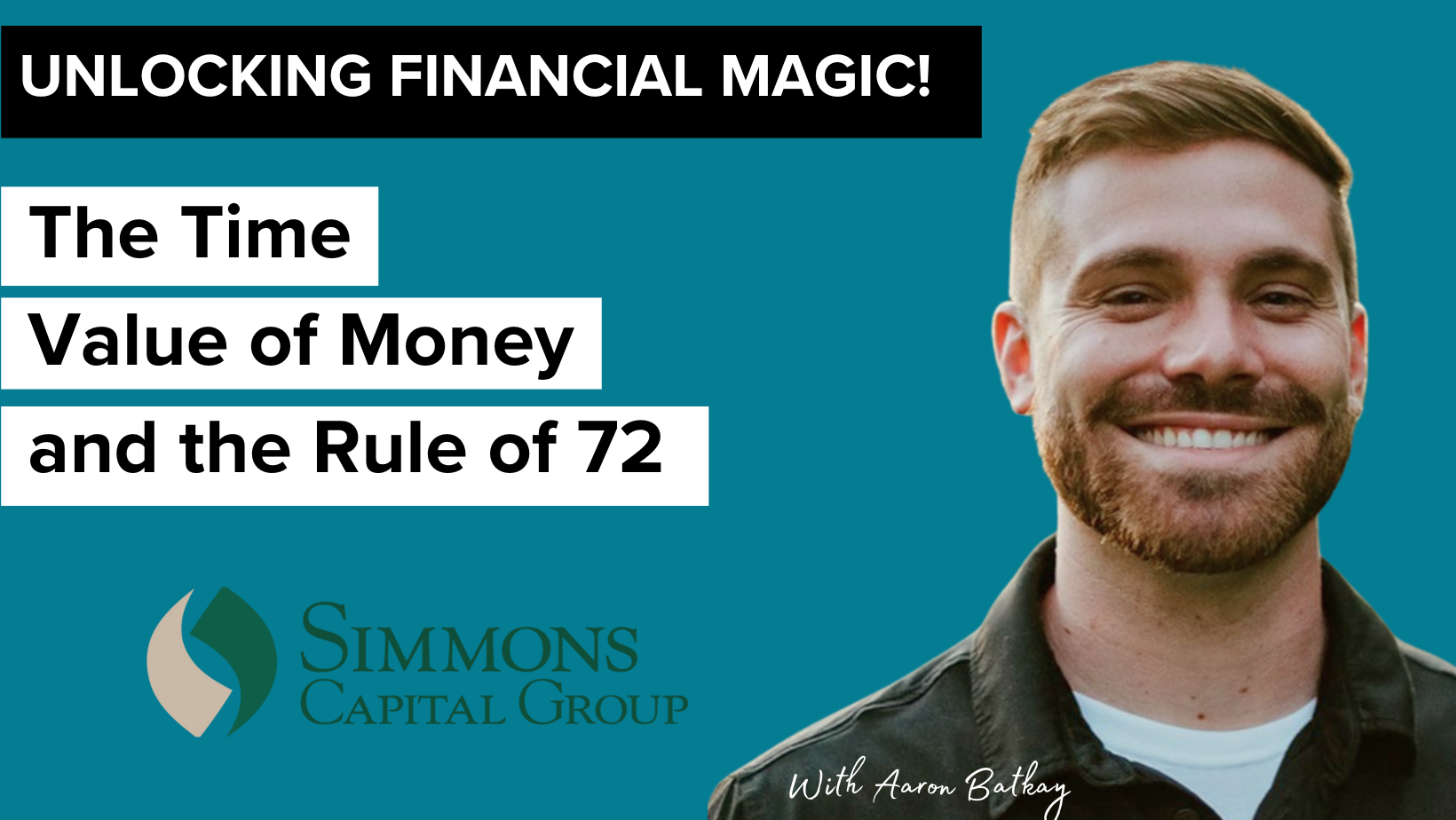 Unlocking Financial Magic! The Time Value of Money and The Rule of 72