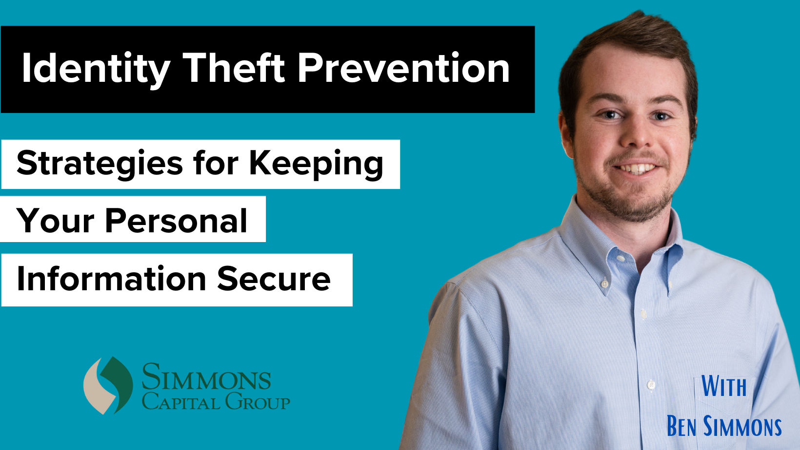 Identity Theft Protection: Strategies for Keeping Your Personal Information Secure 
