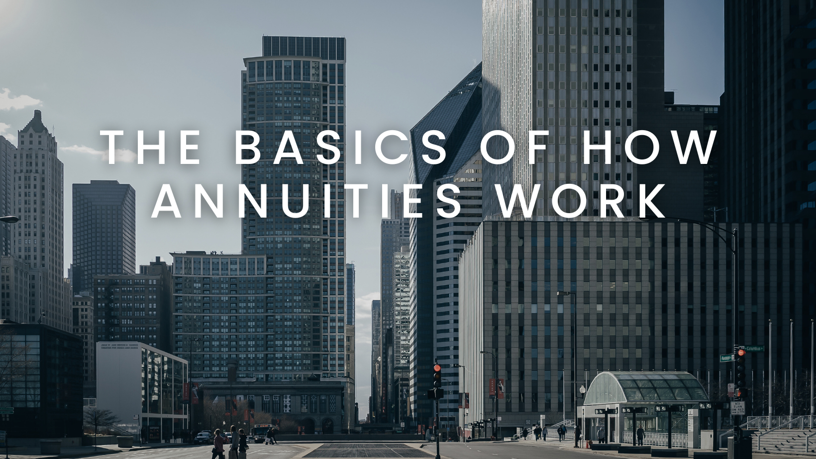 The Basics of How Annuities Work