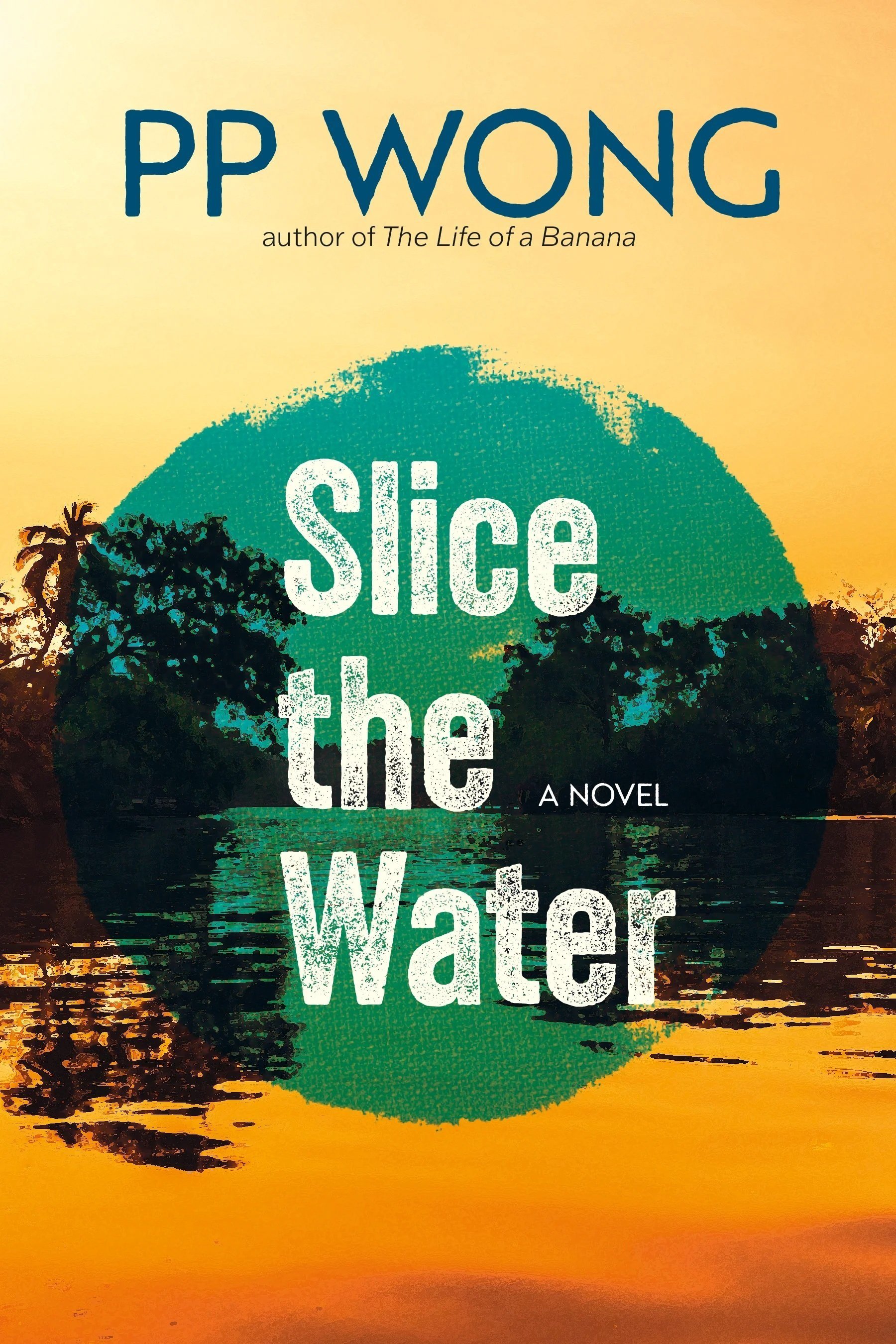 Slice the Water, by PP Wong