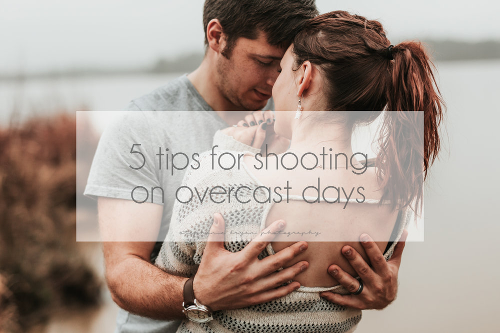 Stephanie+Bryan+Photography+-+5+tips+for+shooting+on+overcast+days.jpg