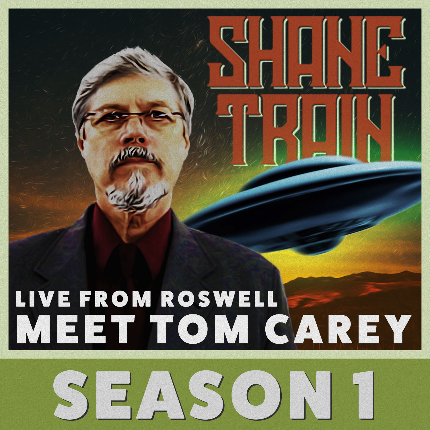 Live From Roswell - Meet Tom Carey - Season 1