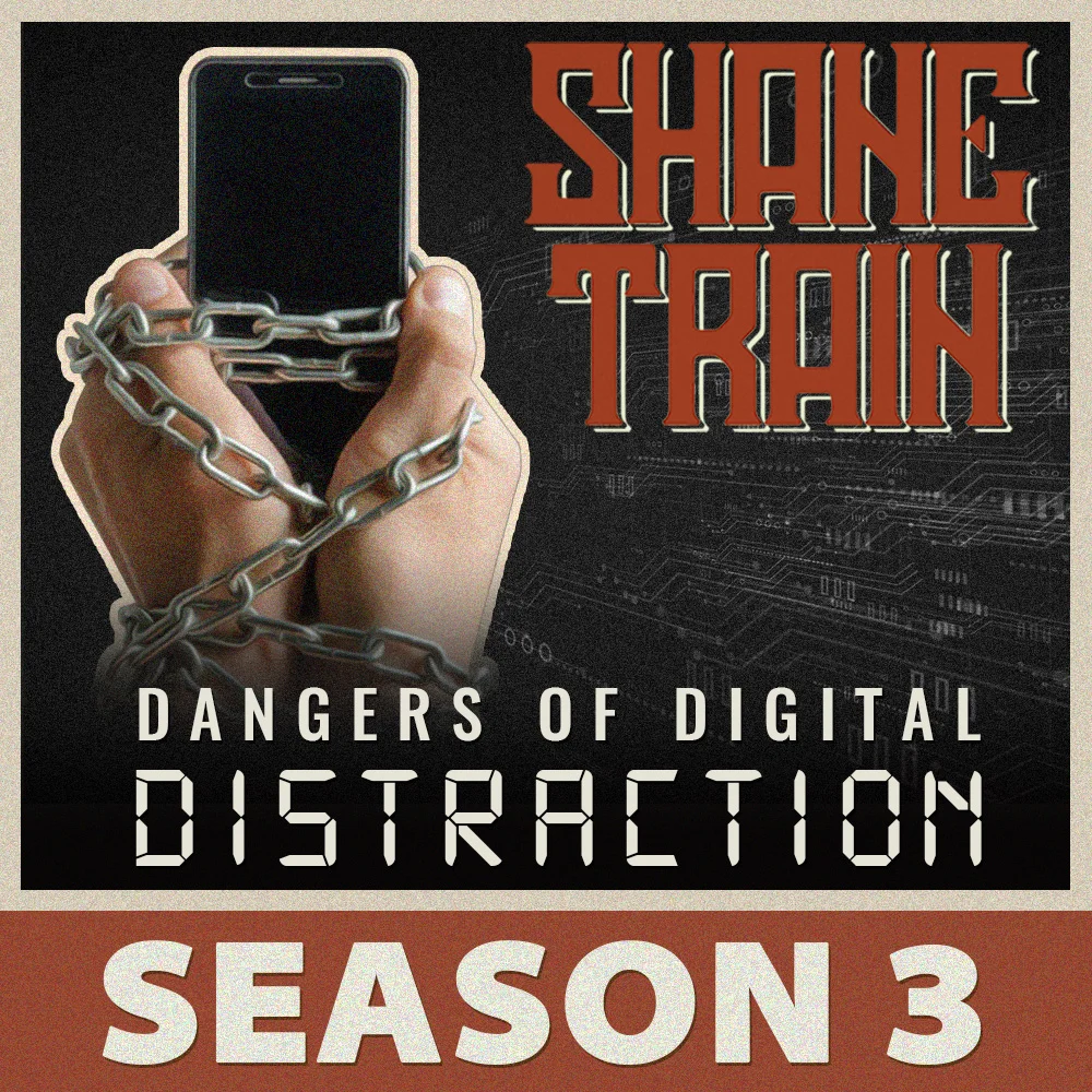 Dangers of Digital Distraction with Rob Nunnery