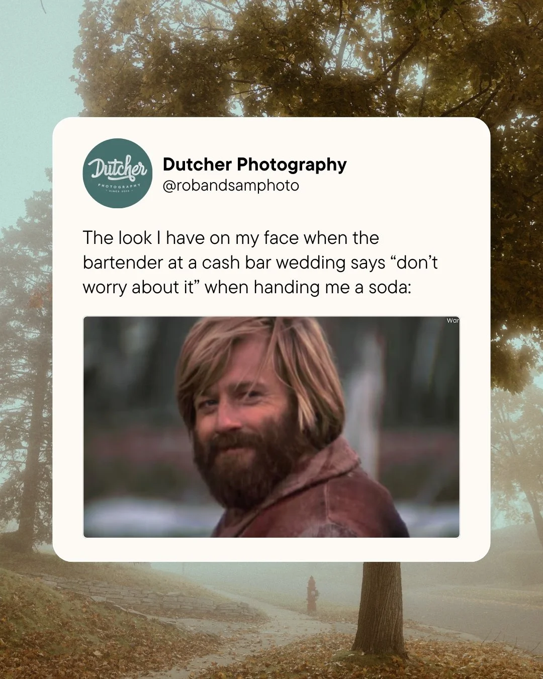 The bartender that hooks me up with free soda at a cash bar during a wedding? They're the real MVP of the wedding day. 🥤
.
.
.
.
.
.
[Image Description: A social media style post that says "The look I have on my face when the bartender at a cas