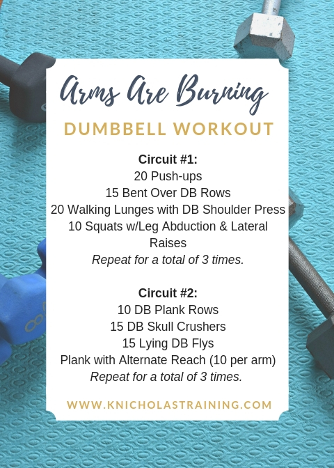 Arms Are Burning Dumbbell Workout — Karen Nicholas Training