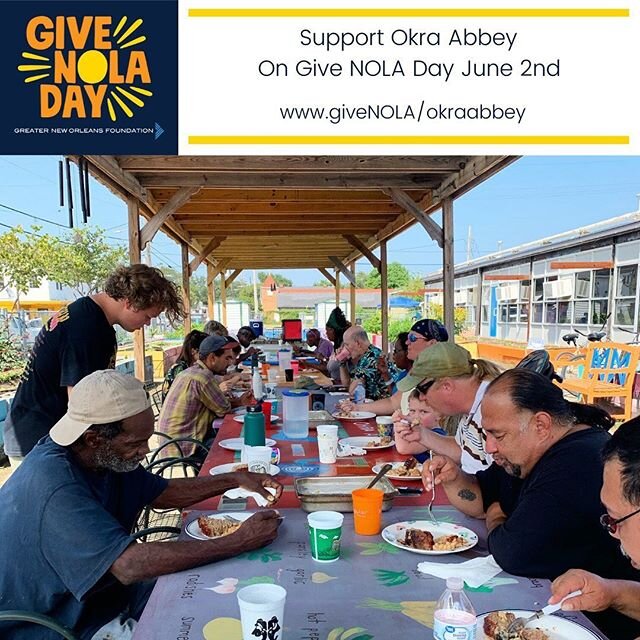 We hope you will join us on Give NOLA Day (June 2nd) for an online fundraising event for nonprofits in New Orleans. Support Okra Abbey at www.giveNOLA/okraabbey. Scheduled giving is open now! #givenoladay #givenoladay2020 #okraabbey #givinggarden #co
