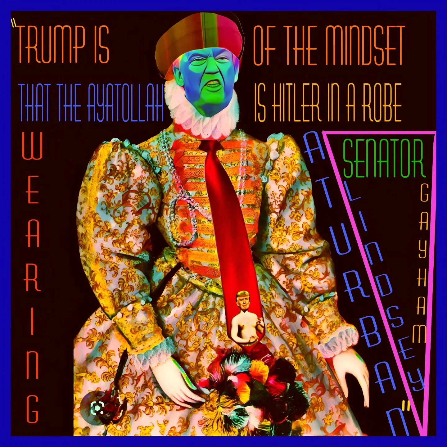 "[Trump] is of the mindset that&nbsp;the Ayatollah is Hitler in a robe wearing a turban," Senator Lindsey Gayham
#ayatollah #hitler #lindseygraham #blue #wannabedictator