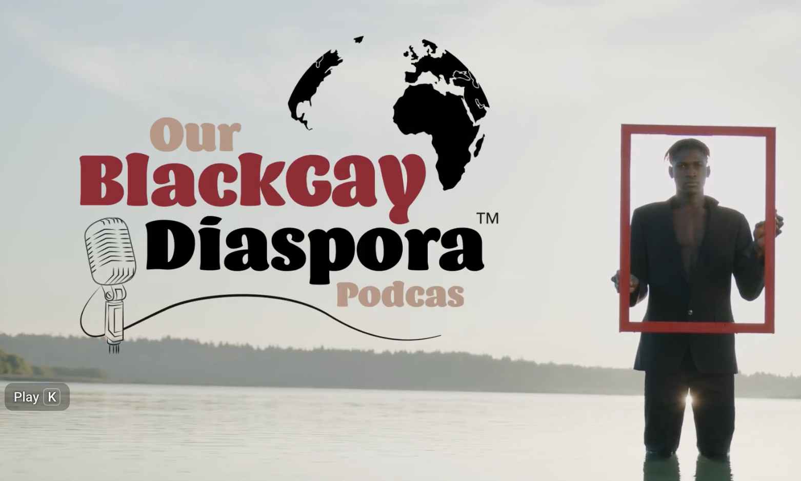 Our Black Gay Diaspora Podcast