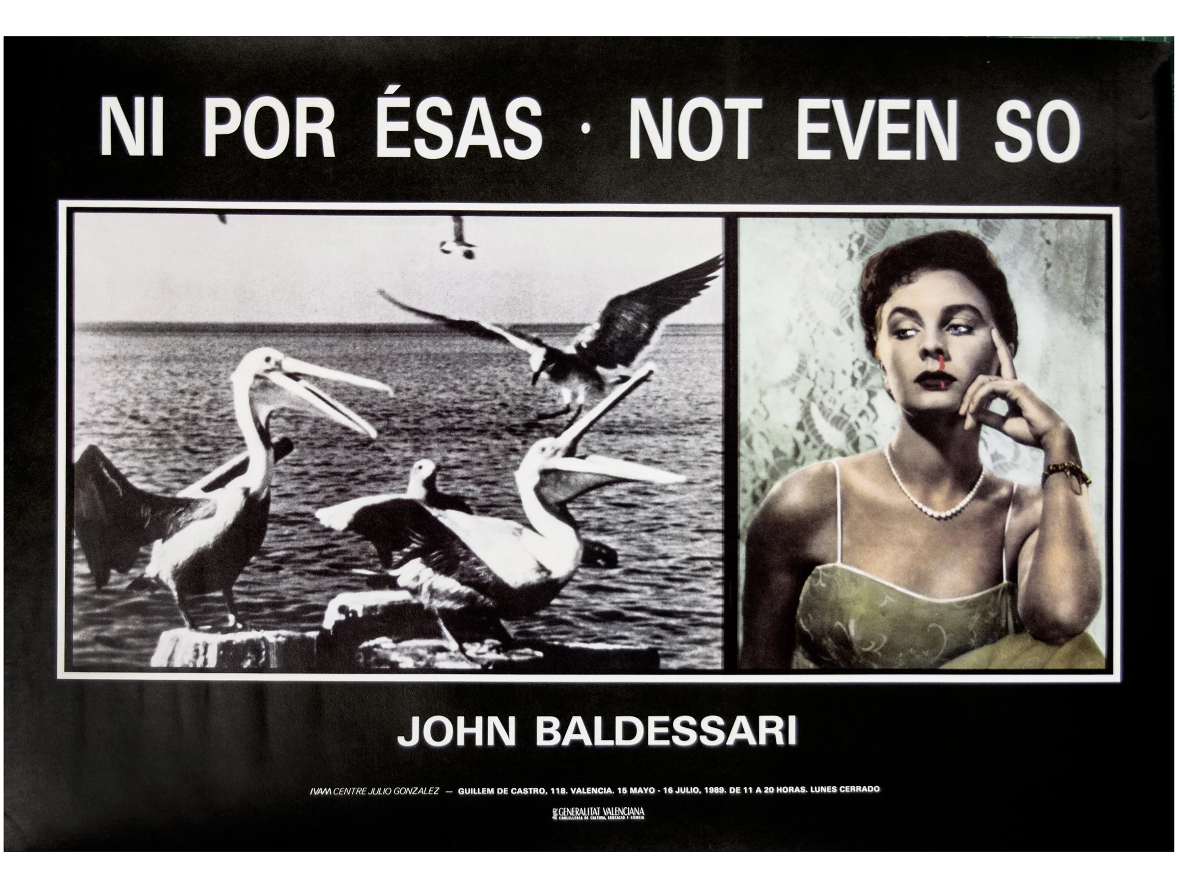 John Baldessari poster Not Even So