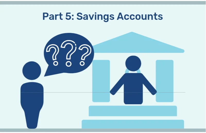 Being a Smart Banking Consumer: Savings Accounts