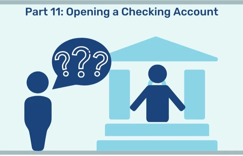 Being a Smart Banking Consumer: Opening a Checking Account