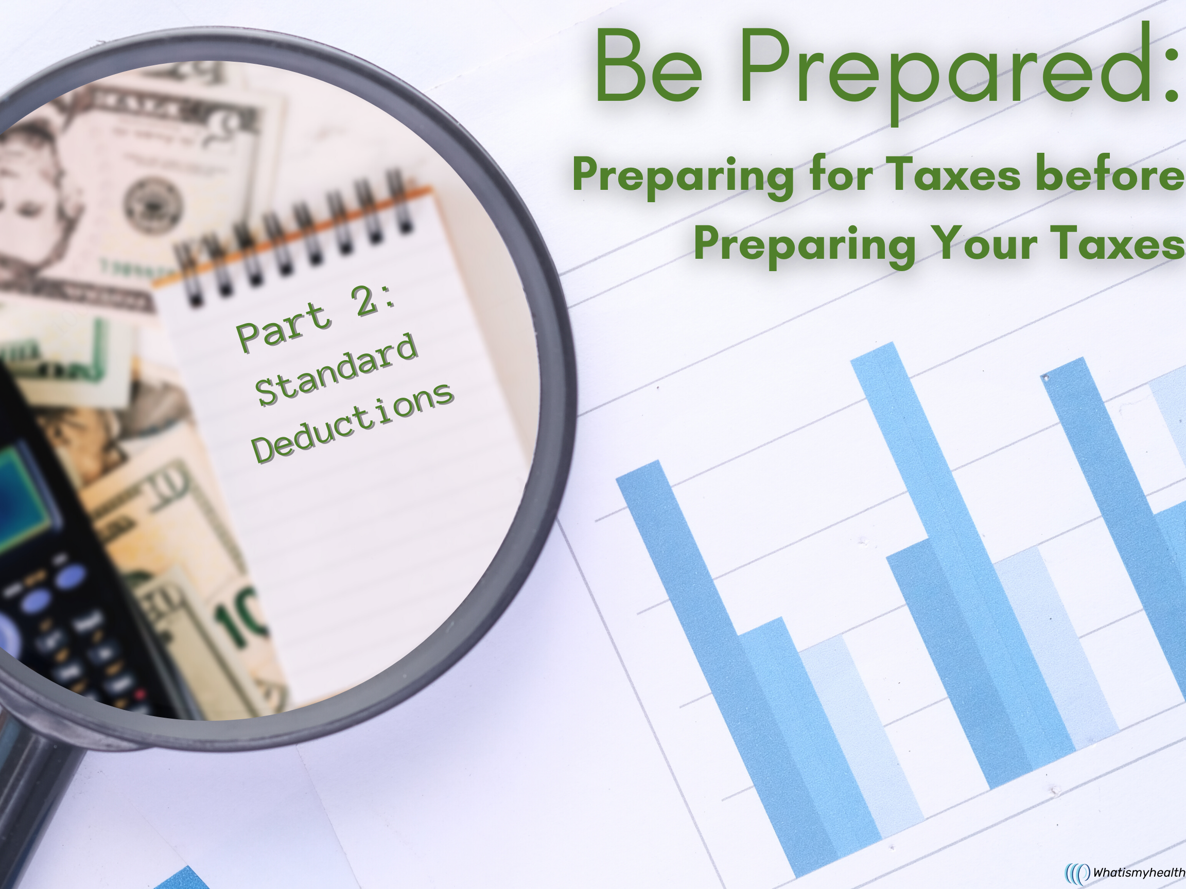 Be Prepared: Standard Deductions