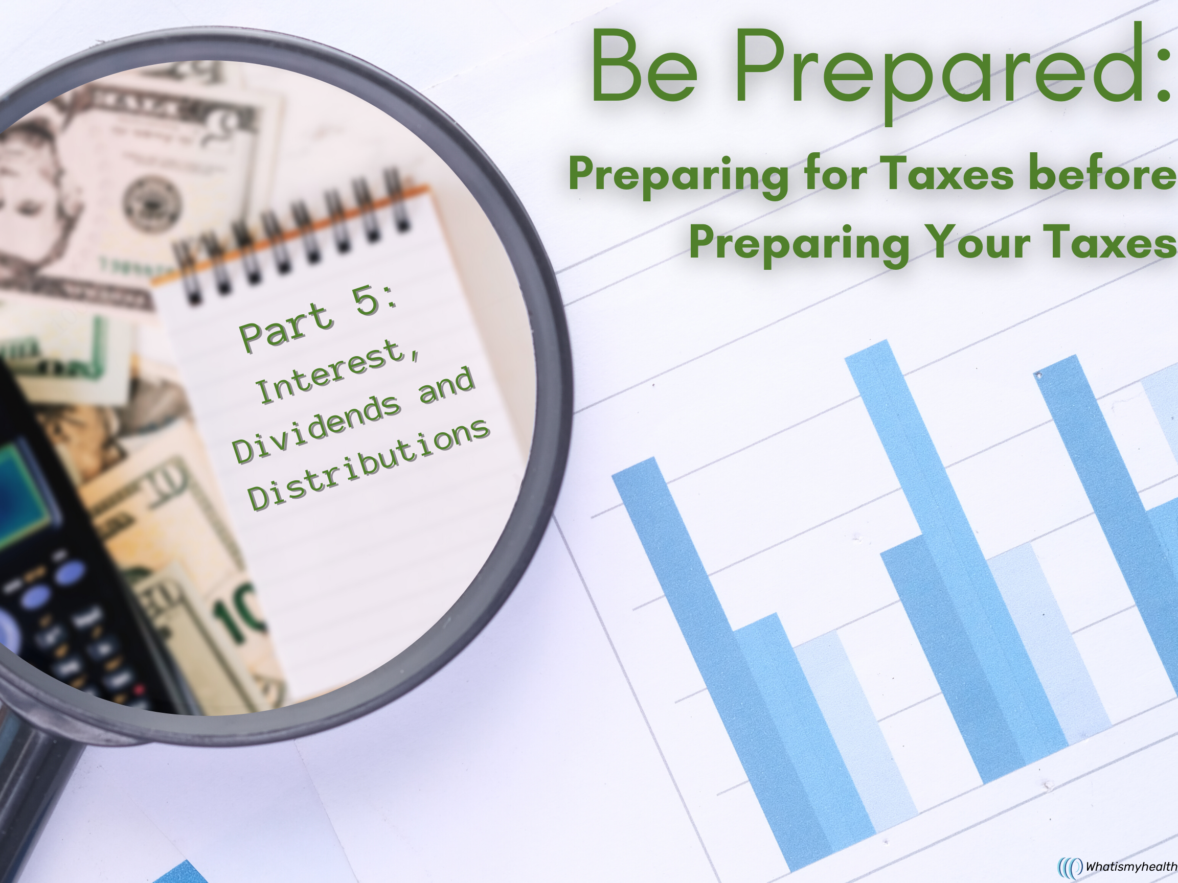 Be Prepared: Interest, Dividends and Distributions