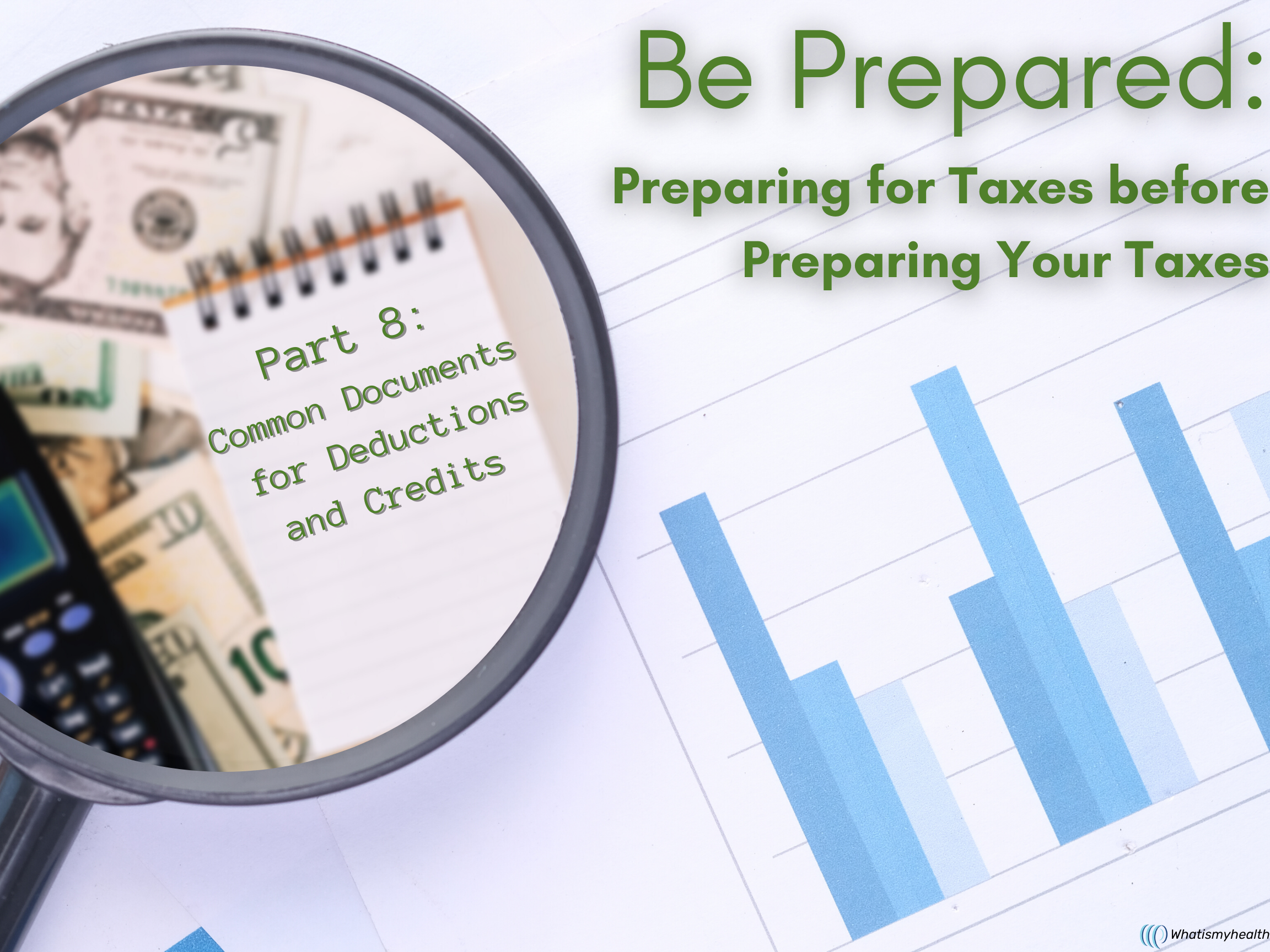 Be Prepared: Common Documents for Deductions and Credits
