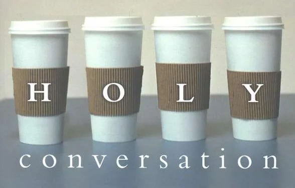 Holy Conversation on Friday, March 9