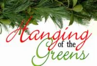 The Hanging of the Greens
