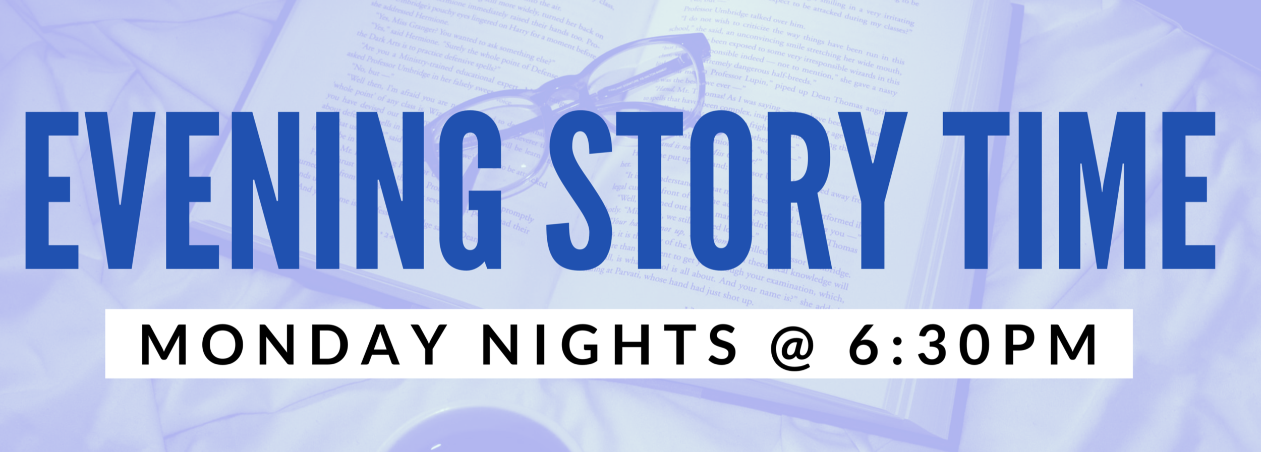 Evening Story Time