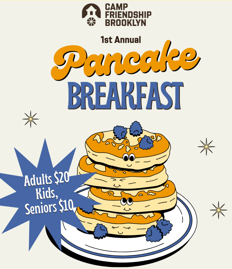 Camp Friendship Annual Pancake Breakfast