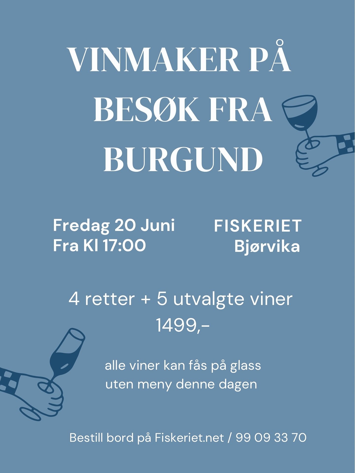Vi inviterer til en spesiell middag med venner fra Burgund! Kom og fest med oss den 20. juni i Bj&oslash;rvika. Bestill hos oss eller p&aring; fiskeriet.net 💙🐟