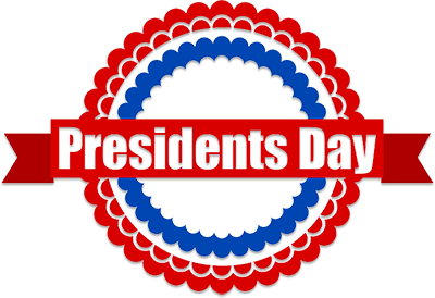 Presidents' Day Holiday • School Closed