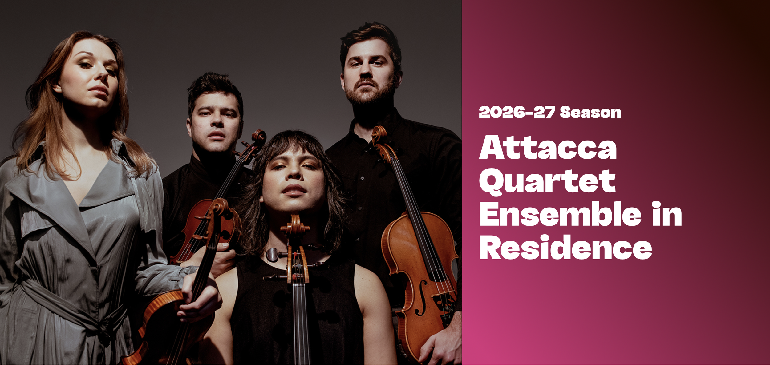 Attacca Quartet Named 2026-27 Ensemble In Residence for Cal Performances at UC Berkeley