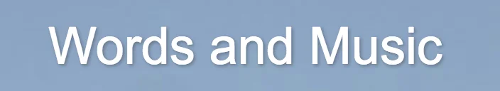 Words and Music.jpg