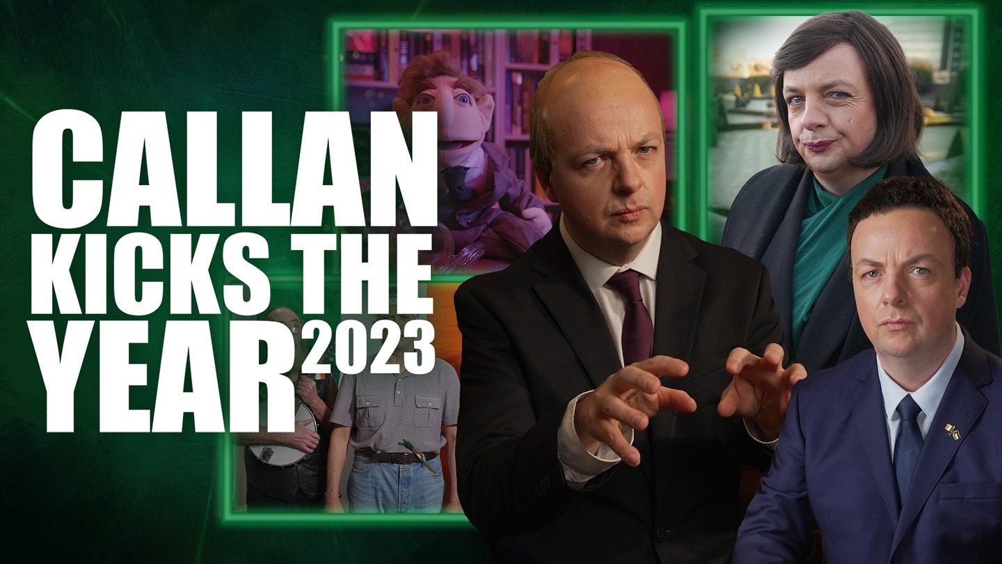 From Tubs of RT&Eacute; scandal to riots, rugby, Wolfe Tones and Burkes, Callan&rsquo;s Kicks reviews all of the most bizarre and OMG moments of the year. So strap yourselves in for an hour worth of kicks, at the expense of 2023. RT&Eacute; One telev