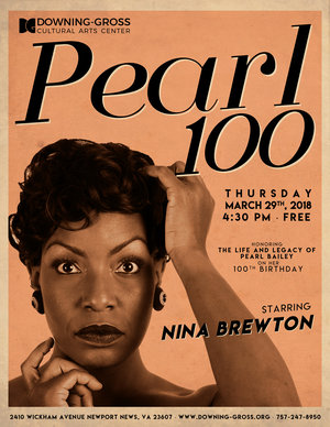 Pearl 100 starring Nina Brewton @ Downing-Gross