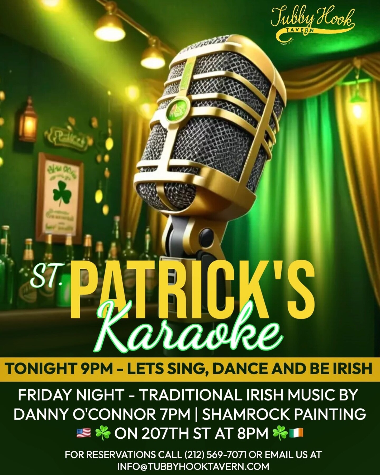 It&rsquo;s St. Patrick&rsquo;s week 🇺🇸☘️🇮🇪 starting off the festivities with our weekly Karaoke tonight at 9pm.

Friday Night, Live Traditional Irish Music at 7pm With Danny O&rsquo;Connor and bagpipes with our Annual Shamrock Painting on 207th a