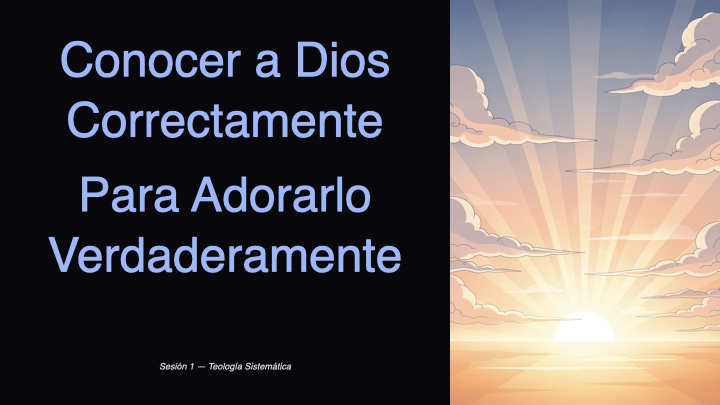Conocer-a-Dios-Correctamente-para-Adorarlo-Verdaderamente.042.png