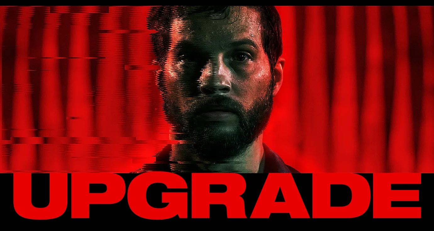 Feature Film 2018 - Upgrade