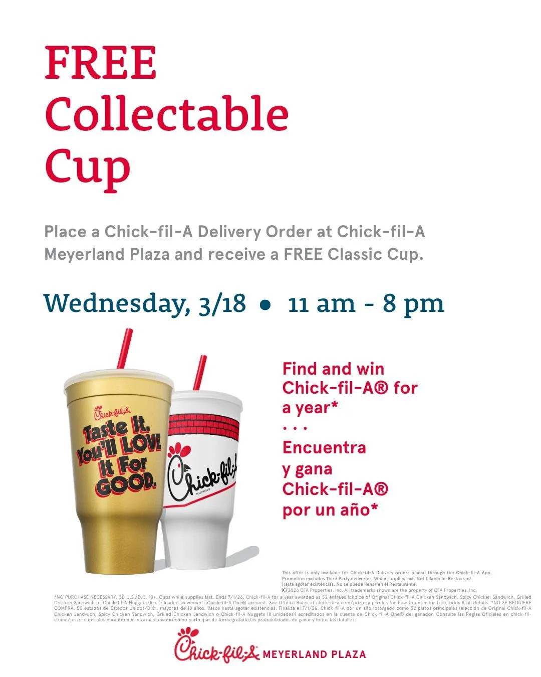 ❤ Place a Chick-fil-A Delivery order on Wednesday, March 18 from 11:00 am - 8:00 pm at Chick-fil-A Meyerland Plaza and receive a FREE Classic Cup!

You might have the chance to receive the Golden Cup ✨. Don't miss out on this delivery surprise!
.
.
T