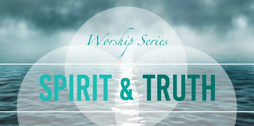 spiritandtruth_edited-2.jpg