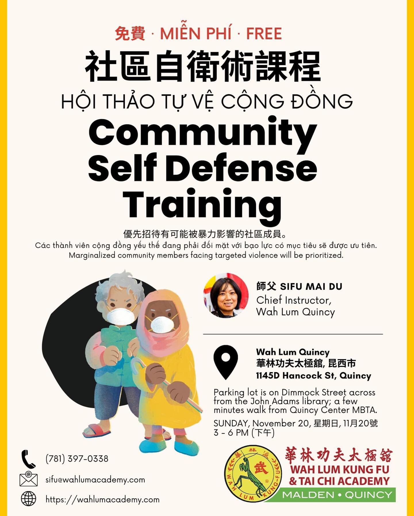 we really hope for a world where everyone can safely walk down the streets or take public transit without fear. unfortunately, we don&rsquo;t live in that world yet, so @sifumaidu is offering a free community self defense training at our Quincy schoo